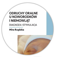 Odruchy oralne u noworodków i niemowląt