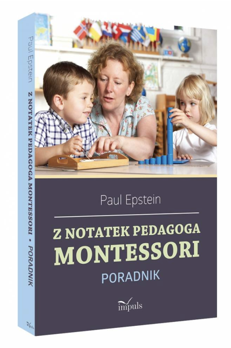 Z notatek pedagoga Montessori