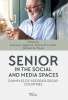 Senior in the social and media spaces