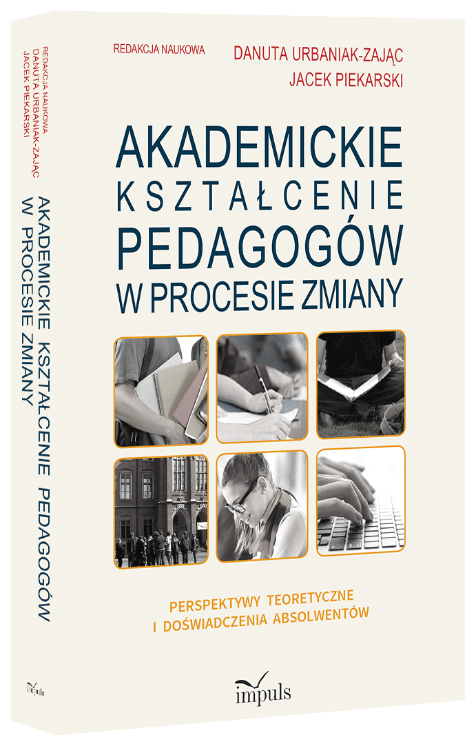 Akademickie kształcenie pedagogów w procesie zmiany