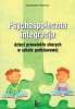 Psychospołeczna integracja dzieci przewlekle chorych w szkole podstawowej