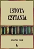 Istota czytania
