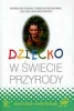 Dziecko w świecie przyrody
