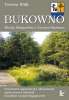 BUKOWNO. Między Małopolską a Górnym Śląskiem