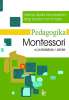 Pedagogika Montessori w przedszkolu i szkole
