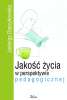 Jakość życia w perspektywie pedagogicznej