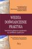 Wiedza – doświadczenie – praktyka 