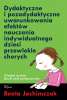 Dydaktyczne i pozadydaktyczne
uwarunkowania efektów
nauczania indywidualnego
dzieci przewlekle chorych