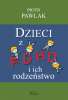 Dzieci z ADHD i ich rodzeństwo