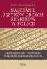 Nauczanie języków obcych seniorów w Polsce