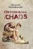 Ortodoksja i chaos