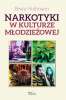 Narkotyki w kulturze młodzieżowej