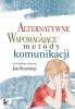 Alternatywne i wspomagające metody komunikacji