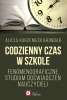 Codzienny czas w szkole
