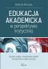 Edukacja akademicka w perspektywie krytycznej